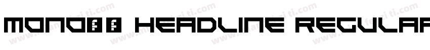 Mono45 Headline Regular字体转换